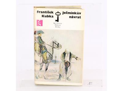 Historická kniha Ječmínkův návrat František Kubka