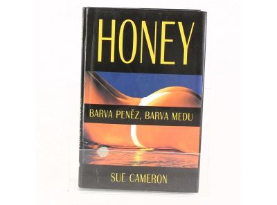 Sue Cameron: HONEY Barva peněz, barva medu