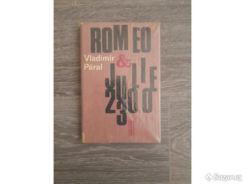 Vladimír Páral - Romeo a Julie 2300