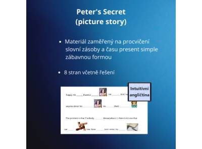 Peter's Secret (picture story) - materiál na procvičení slovní zásoby a času present simple