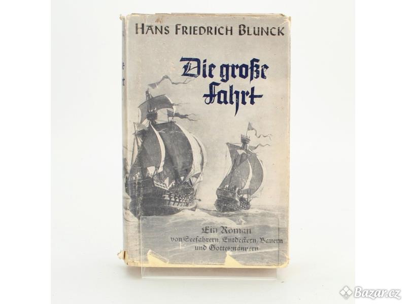 Kniha Die grosse Fahrt ..
