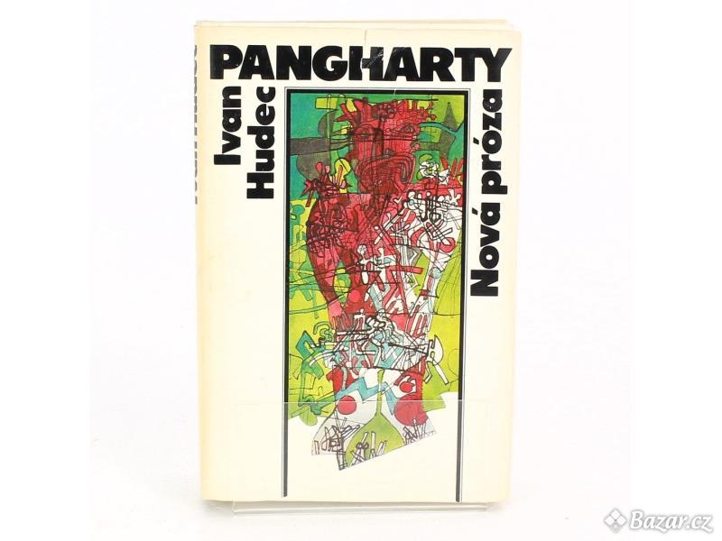 Ivan Hudec: Pangharty (Nová próza)