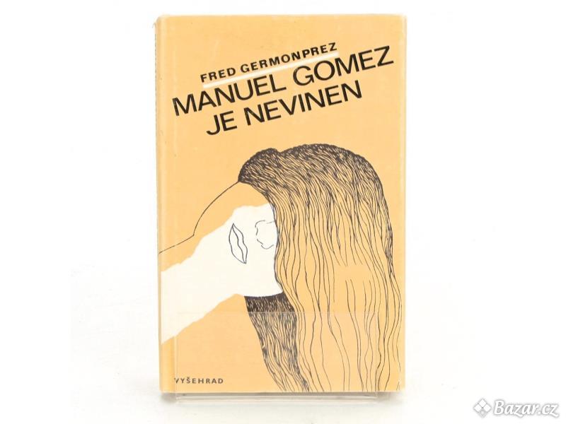 Kniha Manuel Gomez je nevinen