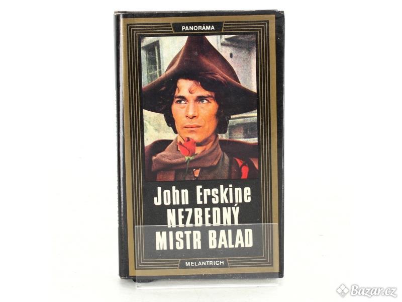 Kniha John Erskine: Nezbedný mistr balad