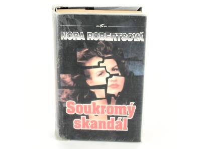 Kniha Soukromý skandál Nora Robertsová 