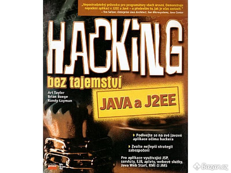  Hacking bez tajemstvi Java a J2EE