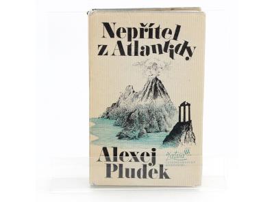 Kniha Alexej Pludek: Nepřítel z Atlantidy