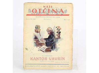 František Josef Čečetka: Kantor Vavřín