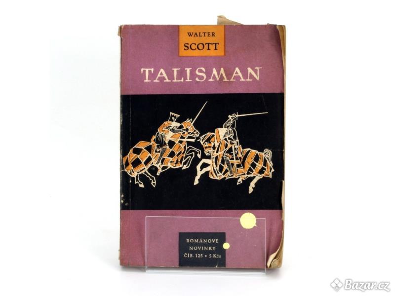 Historický román Walter Scott: Talisman