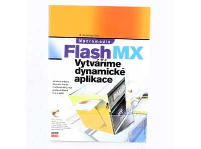 M. Grundtvig a kolektiv: Macromedia Flash MX