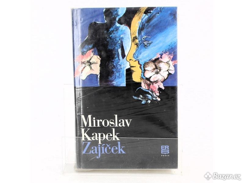 Kniha: Zajíček - Miroslav Kapek
