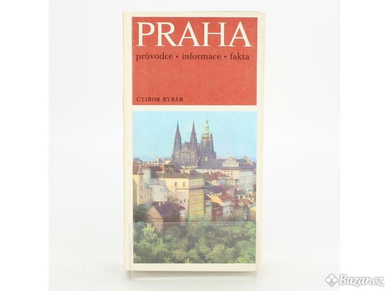 Praha - průvodce, informace, fakta - C.Rybár