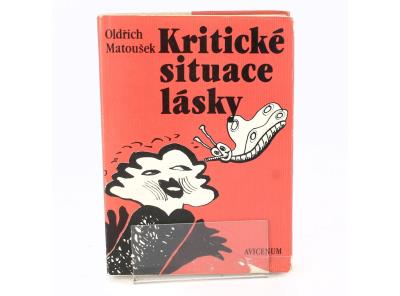 Kniha Kritické situace lásky Oldřich Matoušek