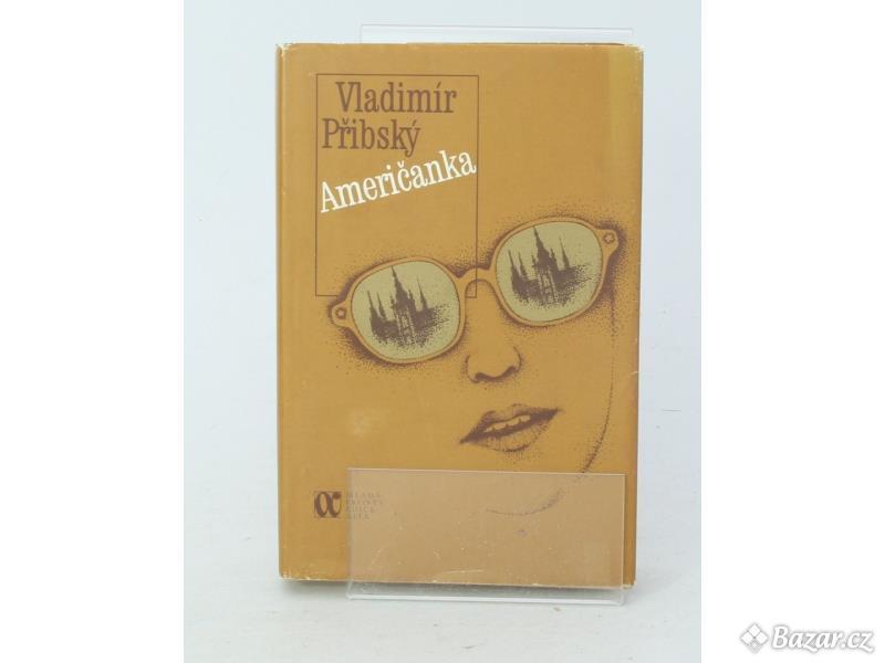 Kniha Vladimír Přibský: Američanka