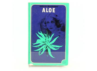 Katherine Mansfieldová: Aloe