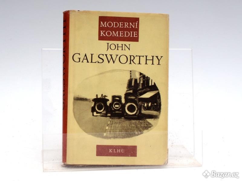Kniha John Galsworthy: Moderní komedie