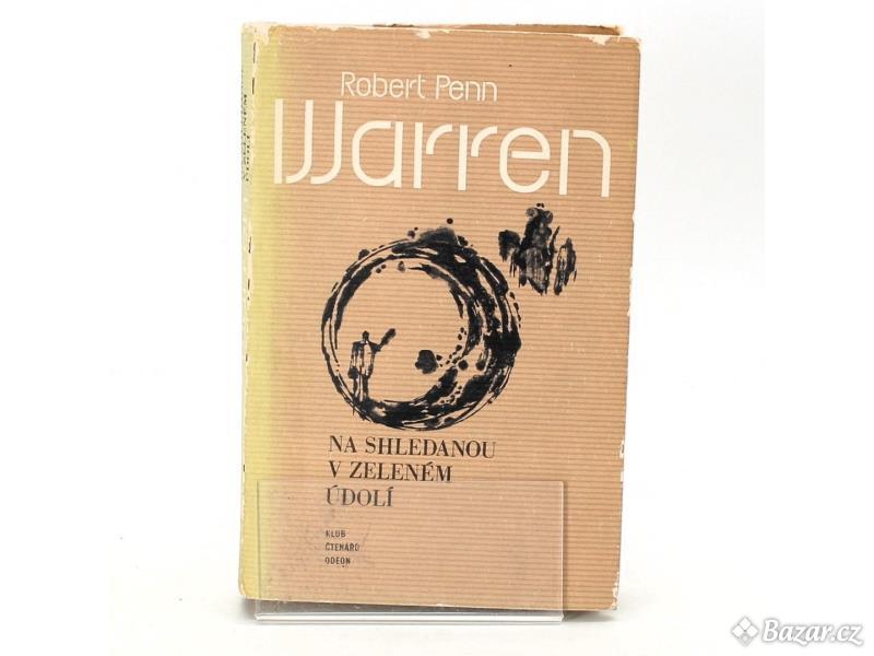 Kniha R. P. Warren: Na shledanou v zeleném údolí