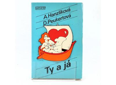 Kniha Ty a já A. Hanzlíková