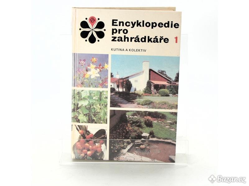 Josef Kutina: Encyklopedie pro záhradkáře 1