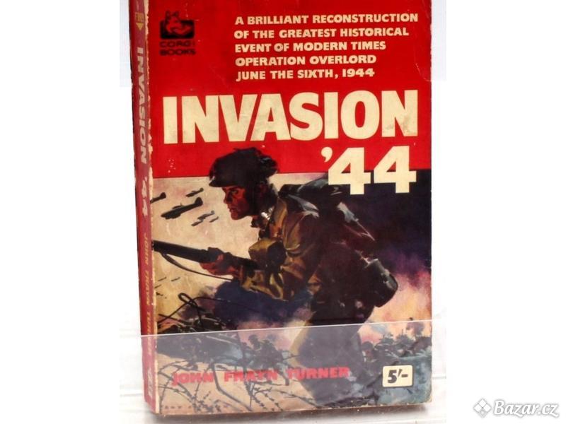 Kniha John Frayn Turner: Invasion '44