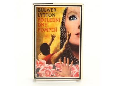 Edward Bulwer Lytton: Poslední dny Pompejí