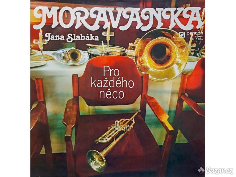 Moravanka Jana Slabáka – Pro Každého Něco 1980 VG+, VYPRANÁ Vinyl (LP)