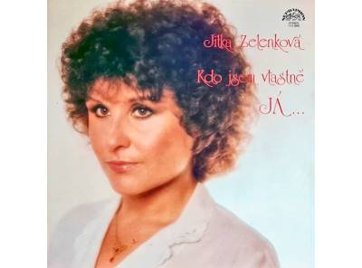 Jitka Zelenková – Kdo Jsem Vlastně Já 1982 VG, VYPRANÁ Vinyl (LP)