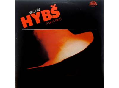 Václav Hybš – Hybš Hraje K Tanci 1984 VG+, VYPRANÁ Vinyl (LP)