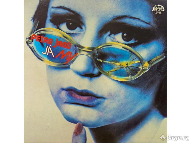 Petra Janů – Já & My - 1982 G+, VYPRANÁ Vinyl (LP)