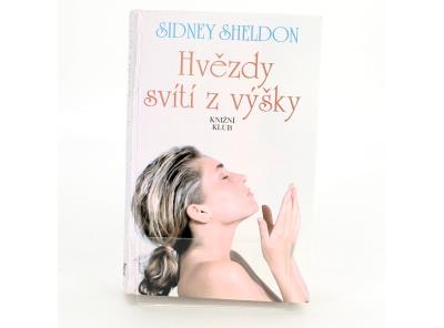 Kniha Sidney Sheldon: Hvězdy svítí z výšky