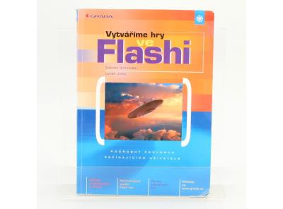 Kniha Vytváříme hry ve Flashi