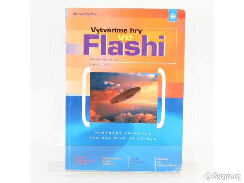 Kniha Vytváříme hry ve Flashi