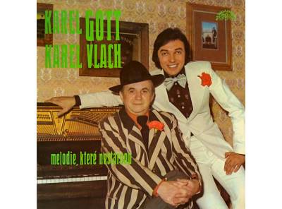 Karel Gott, Karel Vlach – Melodie, Které Nestárnou 1975 VG- VYPRANÁ Vinyl (LP)