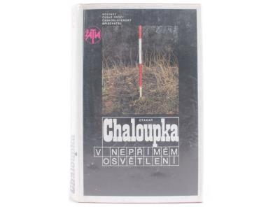 Kniha Otakar Chaloupka: V nepřímém osvětlení