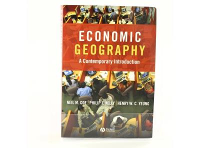 Kniha Neil M. Coe a kol. - Economic Geography