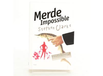 Kniha Stephen Clarke: Merde Impossible