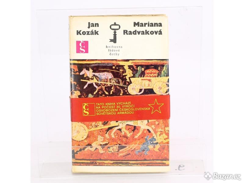 Kniha Jan Kozák: Mariana Radvaková