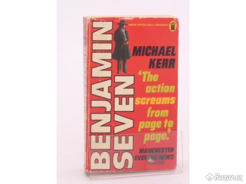 Kniha Michael Kerr: Benjamin Seven