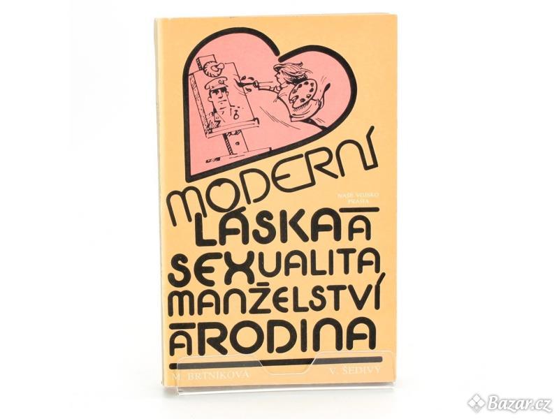 Kniha Moderní láska a sexualita, manželství 