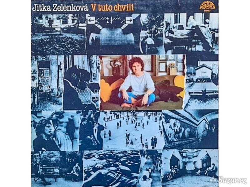 Jitka Zelenková – V Tuto Chvíli 1983 VG+, VYPRANÁ Vinyl (LP)