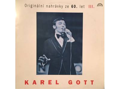 Karel Gott – Originální Nahrávky Ze 60. Let III. 1993 NM, VYPRANÁ Vinyl (LP)