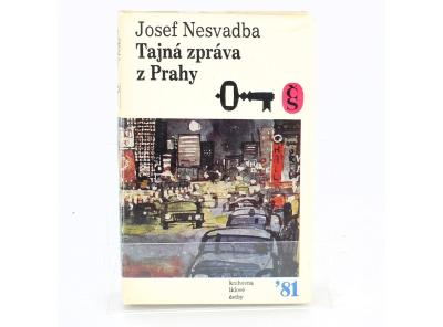 Kniha Josef Nesvadba: Tajná zpráva z Prahy