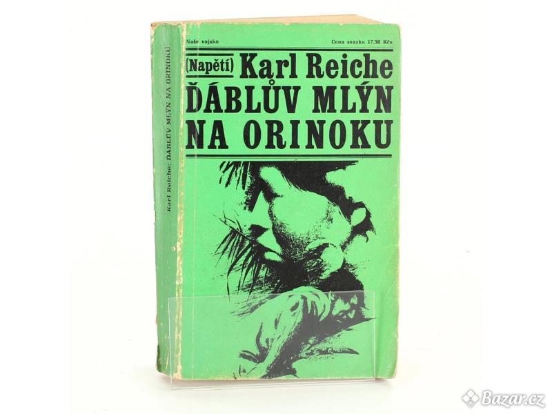 Karl Reiche: Ďáblův mlýn na Orinoku