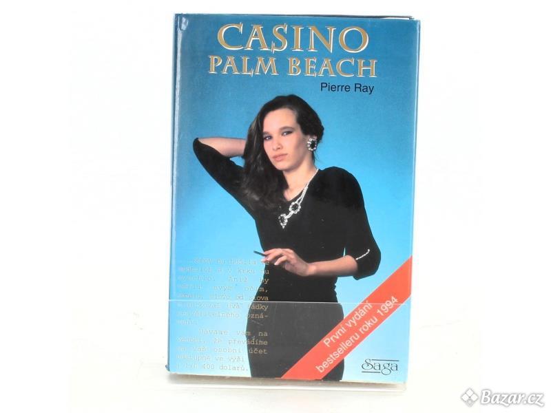 Pierre Ray: Casino Palm Beach