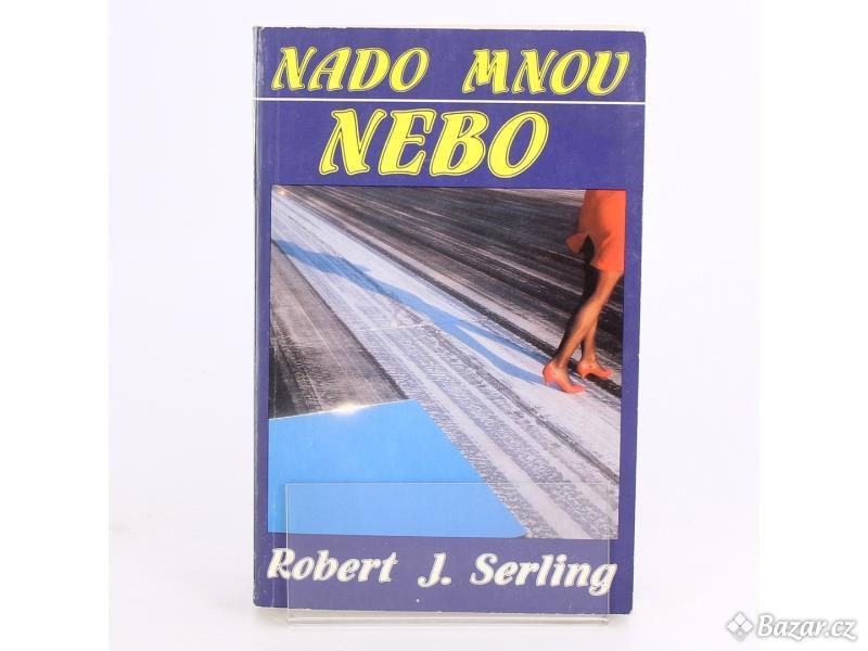 Román SMENA Nado mnou nebo Robert J. Serling