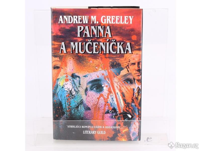 Román Panna a mučeníčka Andrew M. Greeley