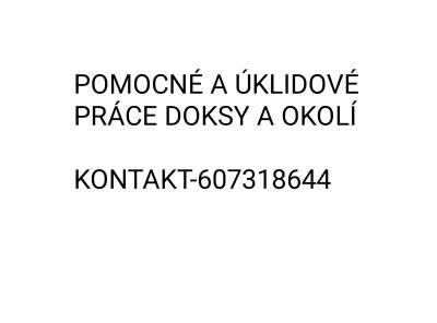 Obrázek k inzerátu: Pomocné a úklidové práce Doksy a okolí