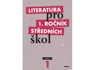 Obrázek k inzerátu: Literatura pro 1. ročník SŠ - učebnice